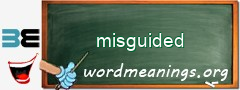 WordMeaning blackboard for misguided